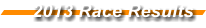 2013 Race Results